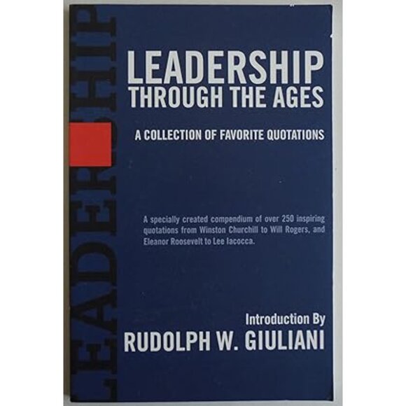 Leadership Through the Ages: A Collection of Favorite Quotations Paperback Book - Picture 1 of 2